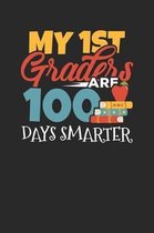 My 1st Graders are 100 Days Smarter