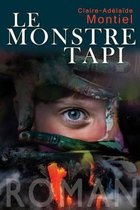 le monstre tapi