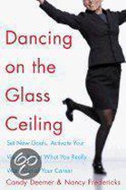 Dancing on the Glass Ceiling