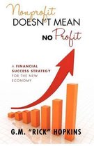 Nonprofit Doesn't Mean No Profit