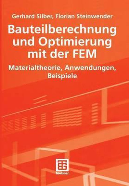 Bauteilberechnung und Optimierung mit der FEM - cover