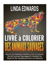 Livre a Colorier Des Animaux Sauvages