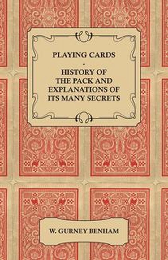 Playing Cards - History of the Pack and Explanations of Its  ... - cover