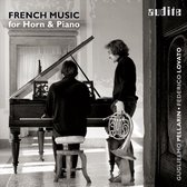 Federico Lovato & Guglielmo Pellarin - French Music For Horn and Piano (CD)