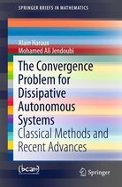 SpringerBriefs in Mathematics - The Convergence Problem for Dissipative Autonomous Systems