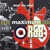 Maximum R & B (Doin  The Mod V