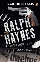 Ralph Haynes – Godfather van die Wes-Rand