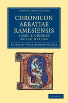 Chronicon Abbatiae Ramesiensis a Saec. X Usque Ad An. Circiter 1200