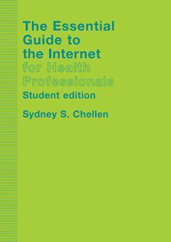 The Essential Guide to the Internet for Health Professionals - cover