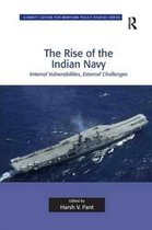 Corbett Centre for Maritime Policy Studies Series-The Rise of the Indian Navy