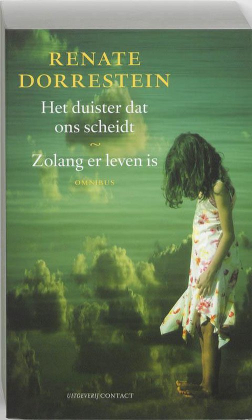 Het duister dat ons scheidt Duister en Zolanger leven is, Renate Dorrestein Het duister dat ons scheidt Duister en Zolanger leven is, Renate Dorrestein