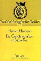 Die Gehoeferschaften Im Bezirk Trier