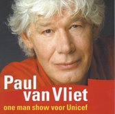 Paul van Vliet - One Man Show Voor Unicef