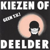 Jules Deelder - Kiezen Of Deelder