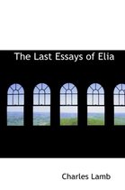 The Last Essays of Elia