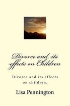 Divorce and its effects on Children