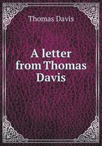 A letter from Thomas Davis