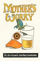 Mother's Worry