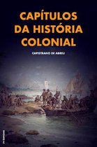 Capitulos da historia colonial