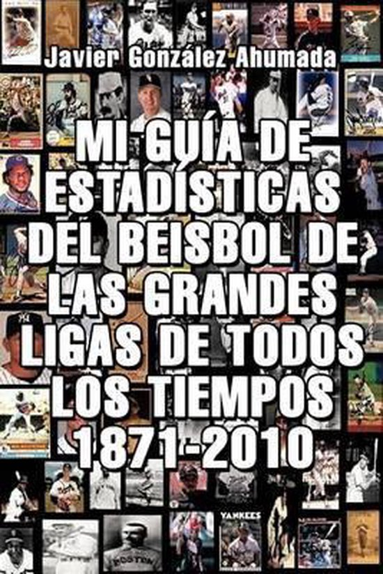 Mi Guia de Estadisticas del Beisbol de Las Grandes Ligas de  ... - cover