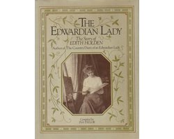 The Edwardian Lady The Story of Edith Holden