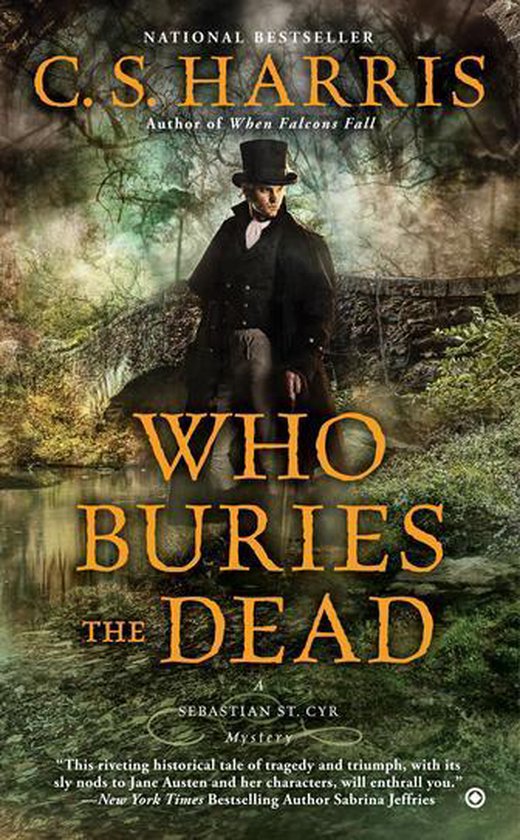 Sebastian St. Cyr Mystery 10 - Who Buries the Dead - cover