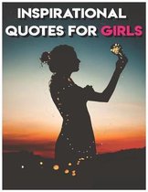 Inspirational Quotes for Girls