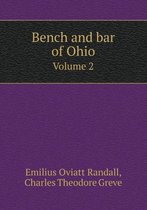 Bench and bar of Ohio Volume 2