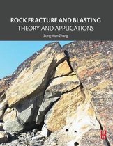 Rock Fracture & Blasting