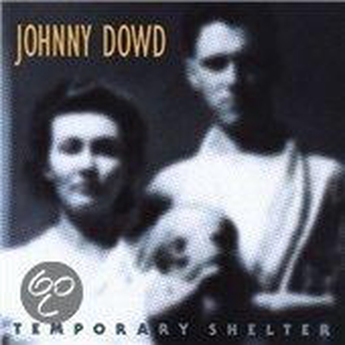 Temporary Shelter - Johnny Dowd