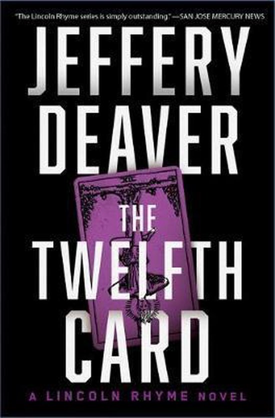 The Twelfth Card: A Lincoln Rhyme Novel - cover