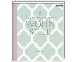 Das grosse Buch der Wohnstile