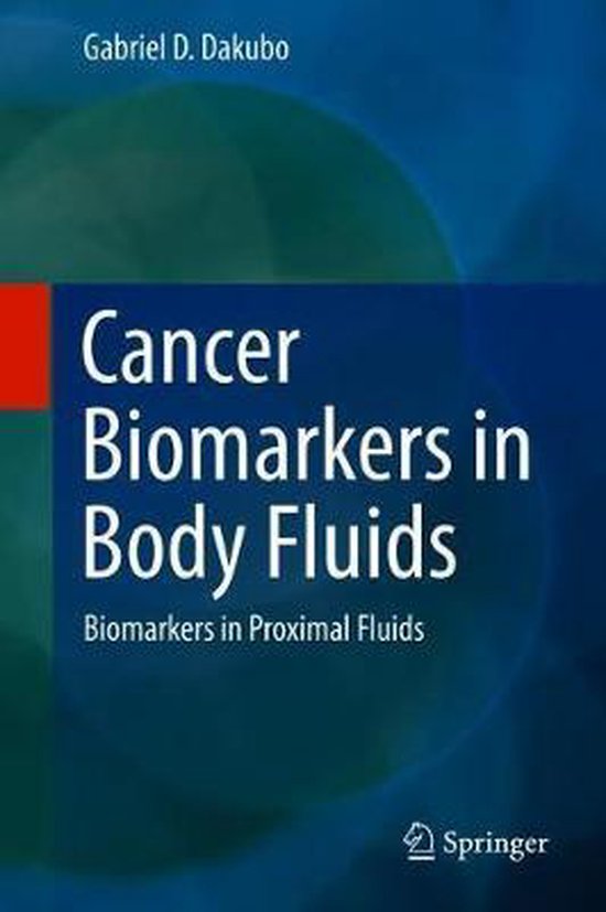 Cancer Biomarkers in Body Fluids