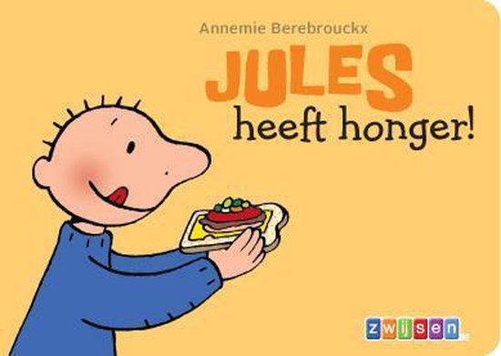 Cover van het boek 'Dag Jules ! / Jules heeft honger !' van Annemie Berebrouckx