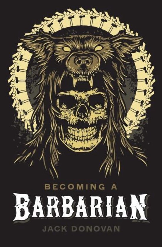 Becoming A Barbarian