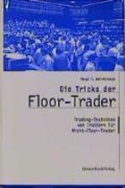 Die Tricks der Floor Trader