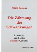 Die Zähmung der Schwankungen