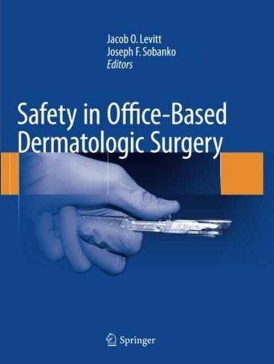 Safety in Office-Based Dermatologic Surgery - cover