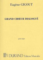 Grand Choeur Dialogué