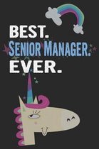 Best. Senior Manager. Ever.