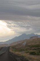 Under the Motor Oil Sky