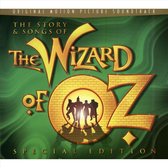 The Wizard Of Oz: The Story & Songs