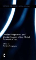 Routledge Frontiers of Political Economy- Gender Perspectives and Gender Impacts of the Global Economic Crisis