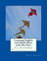 Learning English and Much More with Mr Dave
