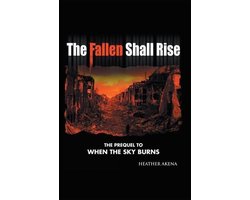 The Fallen Shall Rise