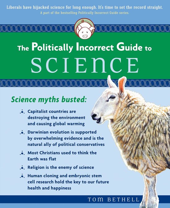 The Politically Incorrect Guide to Science - cover