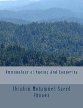 Immunology of Ageing And Longevity