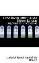 Ordo Divini Officii Juxta Nitum Sanctab Lugdunensis Ecclesiab