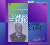 Noëmi Nadelmann, Maria Stuart, Barbara Kozelj & Thomas Oliemans - Joachim Raff: Sanges Frühling (2 Super Audio CD)