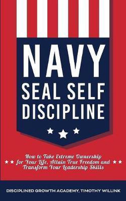 Navy Seal Self Discipline Willink Timothy 9781646155859 Boeken